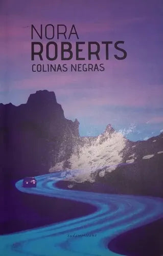 Colinas Negras / Nora Roberts