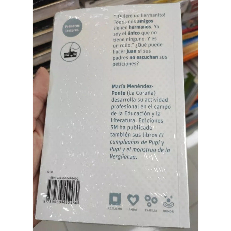 ¡quiero Un Hermanito! / Maria Menendez
