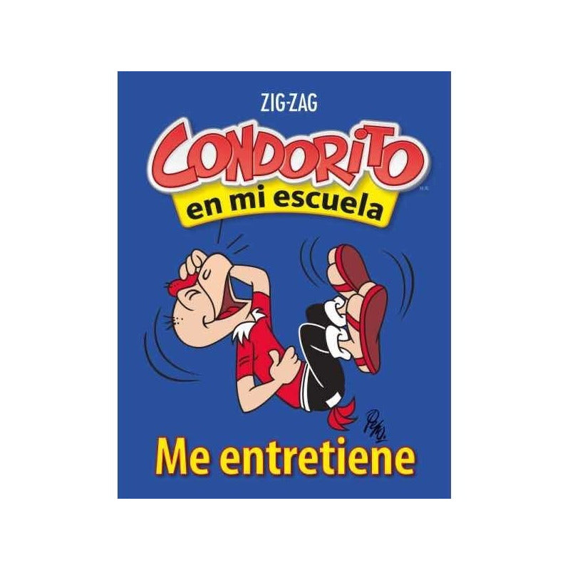 Condorito En Mi Escuela: Me Entretiene, 5° Y 6° Basico