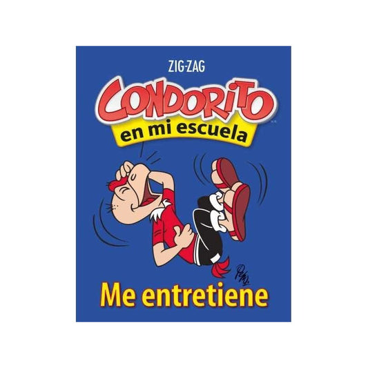 Condorito En Mi Escuela: Me Entretiene, 5° Y 6° Basico