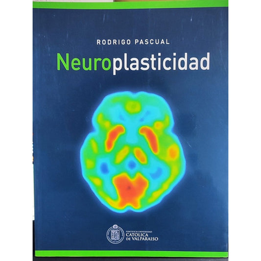 Neuroplasticidad / Rodrigo Pascual