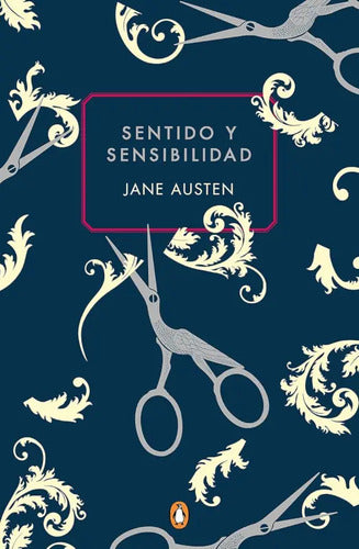 Sentido Y Sensibilidad (ed. Conmemorativa) / Jane Austen