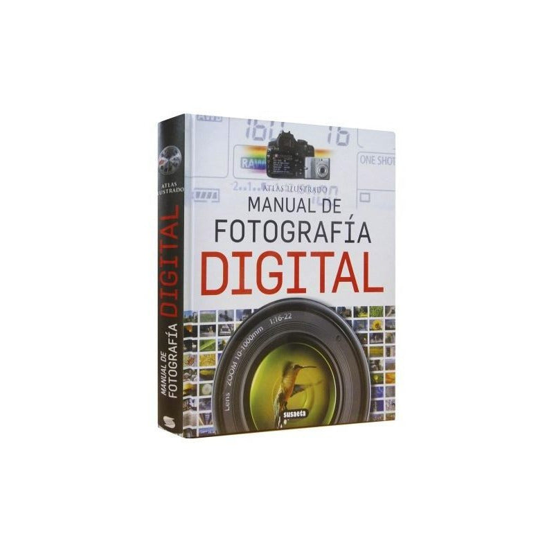 Atlas Ilustrado Manual De Fotografía Digital / Susaeta