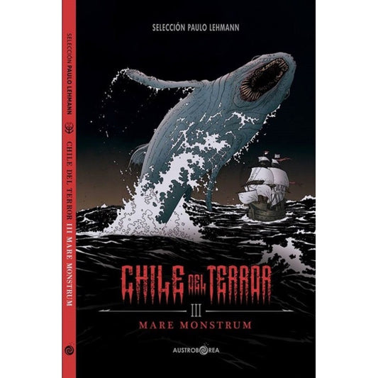 Chile Del Terror Iii Mare Nostrum