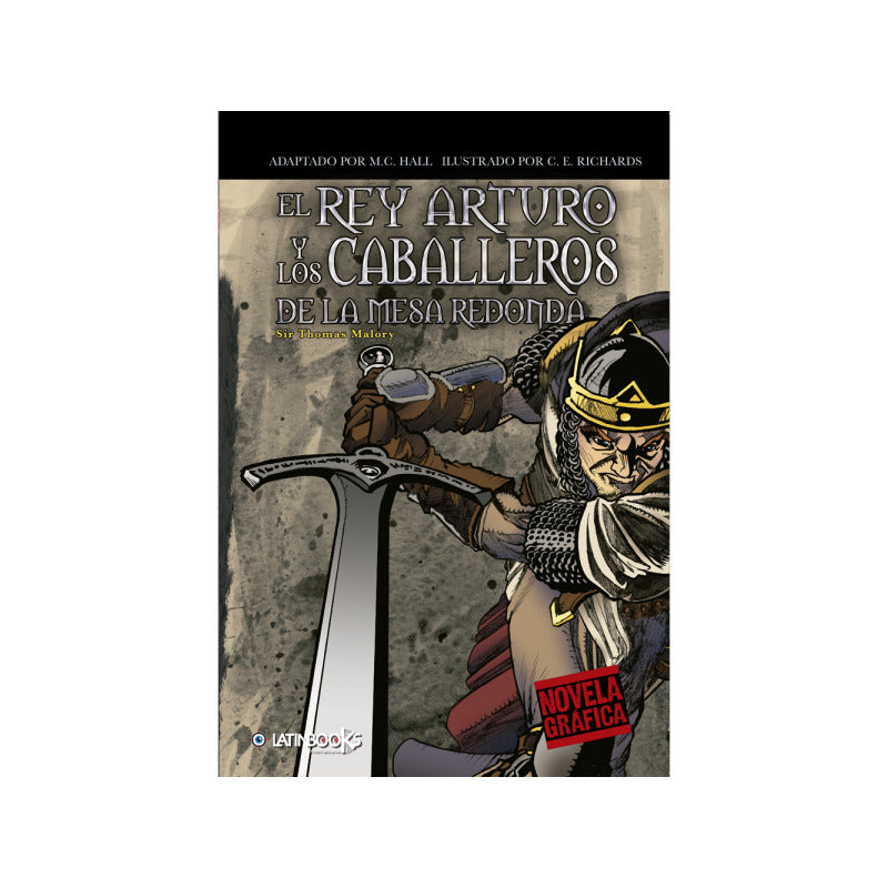 El Rey Arturo Y Los Caballeros De La Mesa Redonda (grafica)