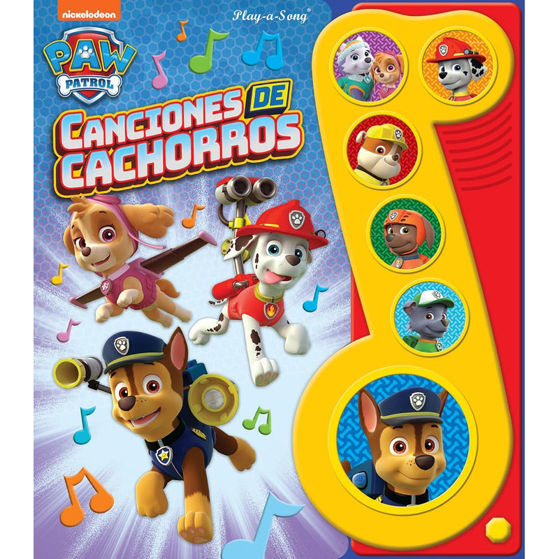 Paw Patrol Canciones De Cachorros (tapa Dura) / Nickelodeon