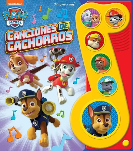 Paw Patrol Canciones De Cachorros (tapa Dura) / Nickelodeon