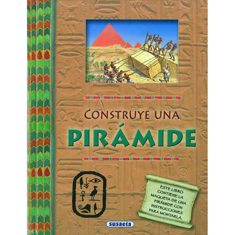 Construye Una Piramide / Susaeta