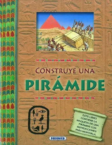 Construye Una Piramide / Susaeta