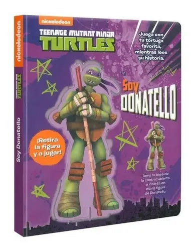 Turtles Ninja Soy Donatello Libro + Figura Base / Lexus