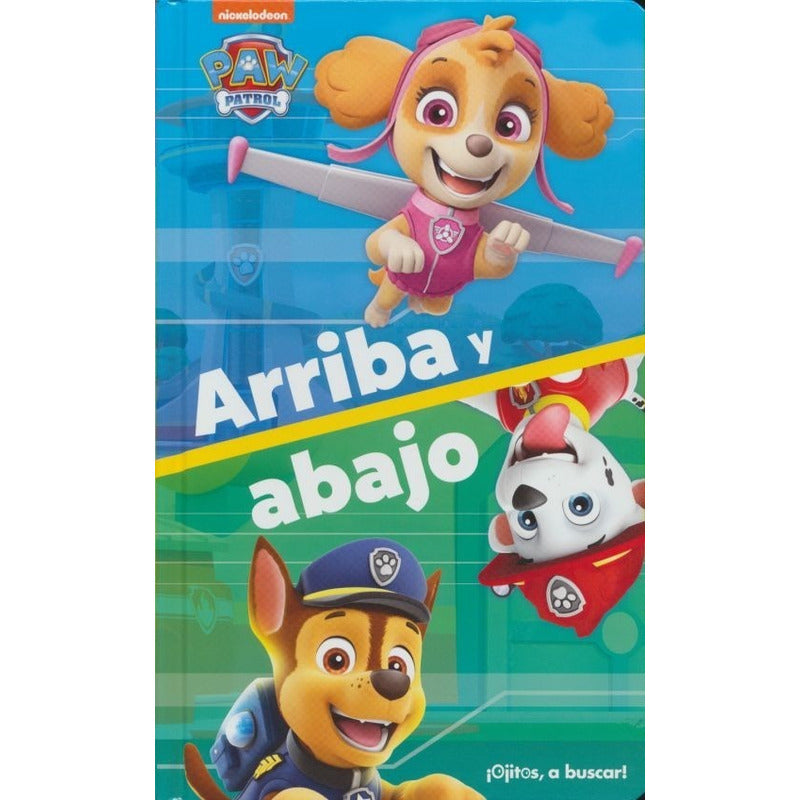 Paw Patrol Arriba Y Abajo / Nickelodeon