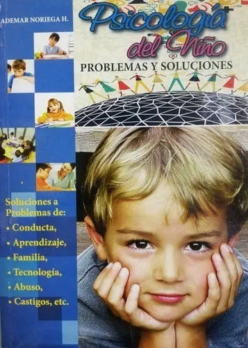 Psicología Del Niño Problemas Y Soluciones / Mirbet