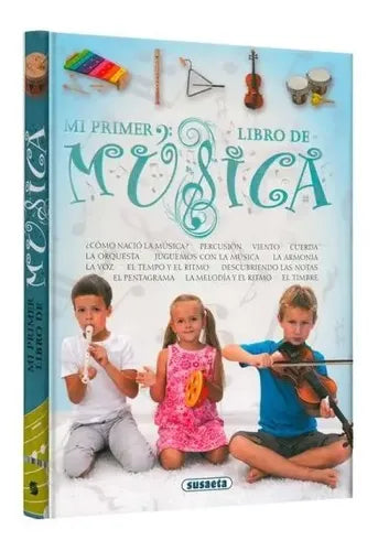 Mi Primer Libro De Música (tapa Dura) / Lexus