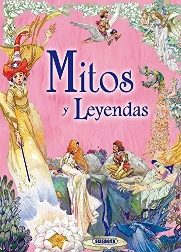 Mitos Y Leyendas (tapa Dura) / Susaeta