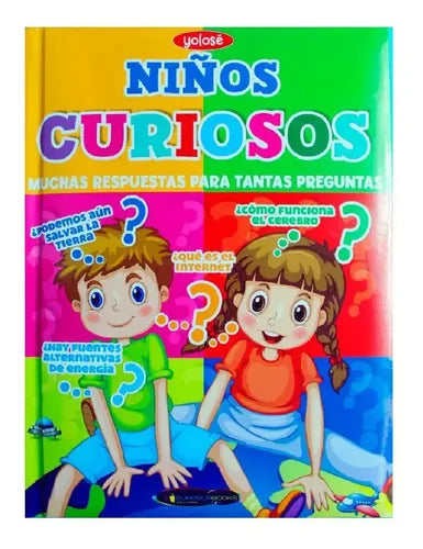 Niños Curiosos Muchas Respuestas (tapa Dura)