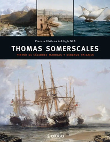 Thomas Somerscales / Origo Ediciones
