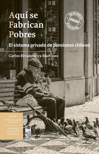 Aqui Se Fabrican Pobres / Carlos Rivadeneira