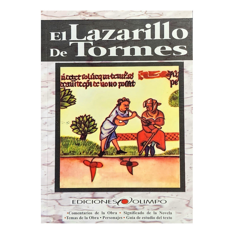 El Lazarillo De Tormes / Anónimo