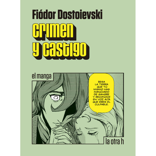 Crimen Y Castigo (el Manga) / Fiodor Dostoievski
