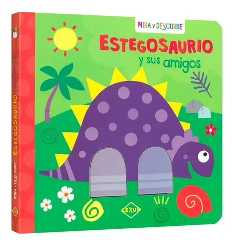Mira Y Descubre: Estegosaurio Y Sus Amigos / Lexus