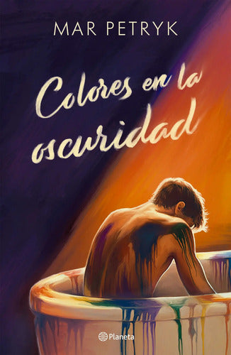 Colores En La Oscuridad / Mar Petryk