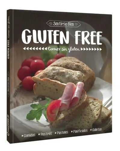 Gluten Free Comer Sin Gluten / Lexus