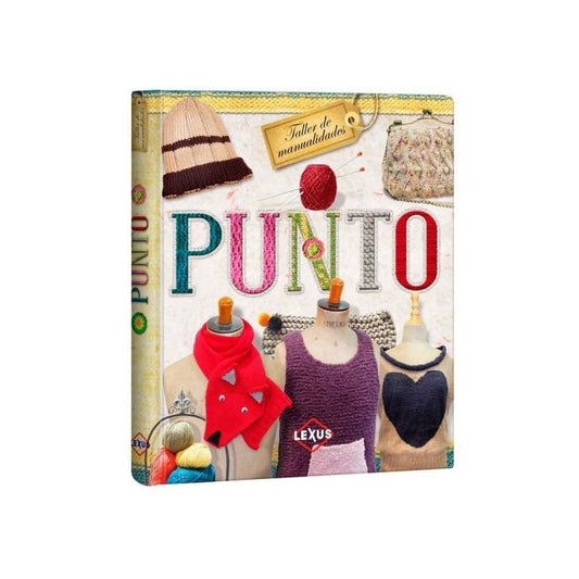 Punto Taller De Manualidades (tapa Dura) / Lexus