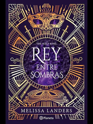 The Half King. Rey Entre Sombras / Melissa Landers