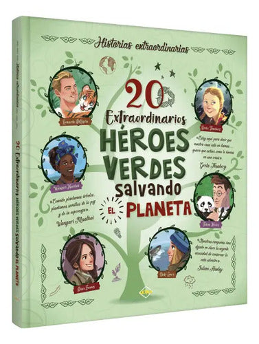 20 Extraordinarios Héroes Verdes Salvando El Planeta / Lexus