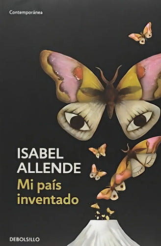 Mi Pais Inventado / Isabel Allende