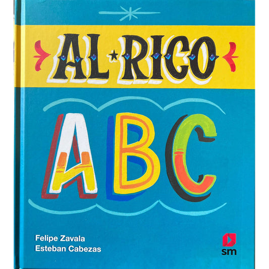 Al Rico Abc (tapa Dura) / Esteban Cabezas
