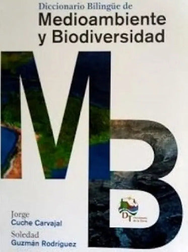 Diccionario Bilingüe De Medioambiente Y Diversidad