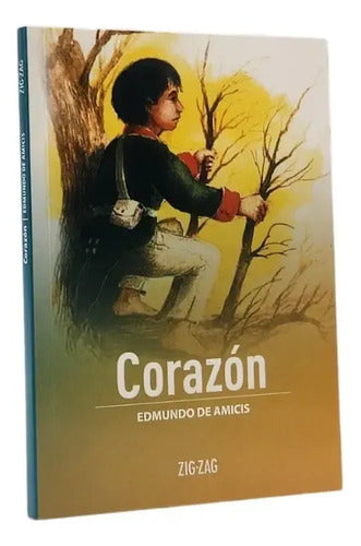Corazon / Edmundo De Amicis
