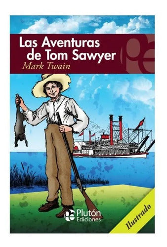 Las Aventuras De Tom Sawyer / Mark Twain