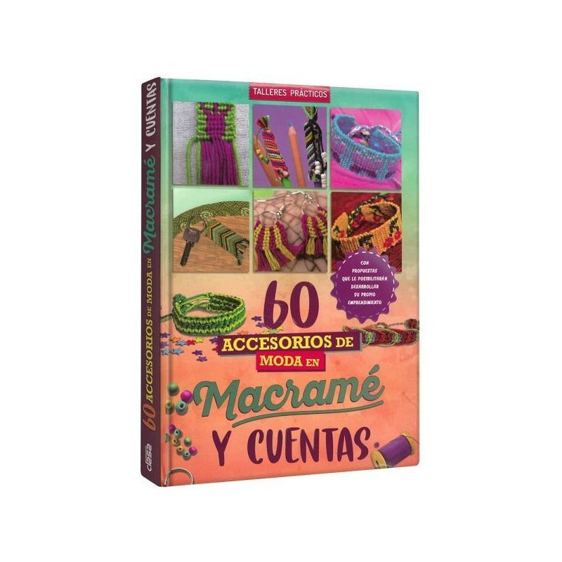 60 Accesorios De Moda En Macramé Y Cuentas (t. Dura) / Lexus
