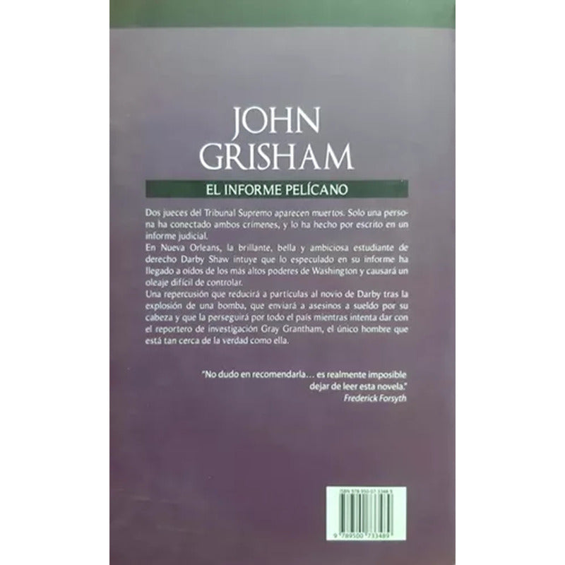 El Informe Pelicano / John Grisham    