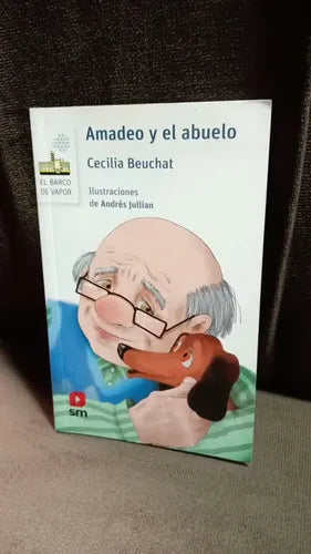 Amadeo Y El Abuelo / Cecilia Beuchat