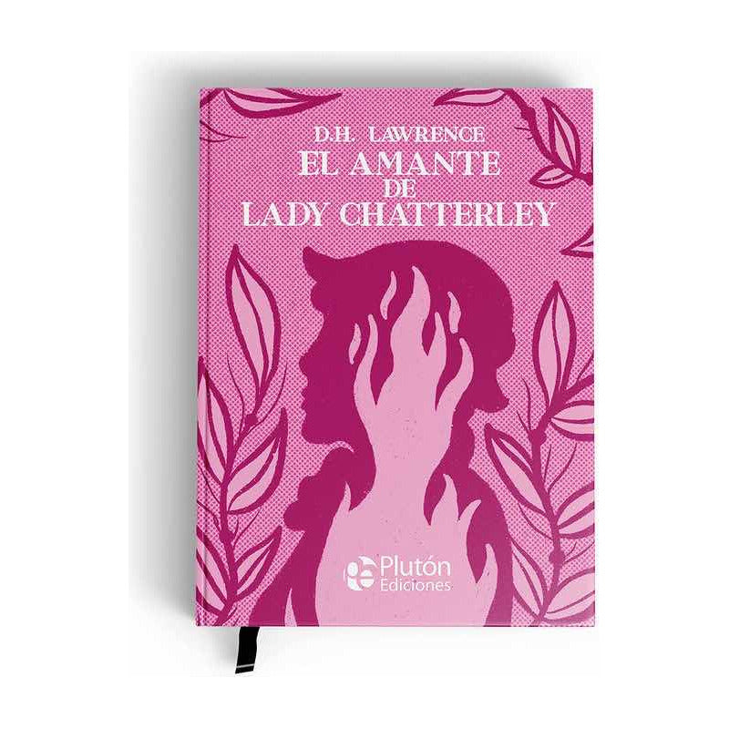El Amante De Lady Chatterley (tapa Dura) / D.h. Lawrence