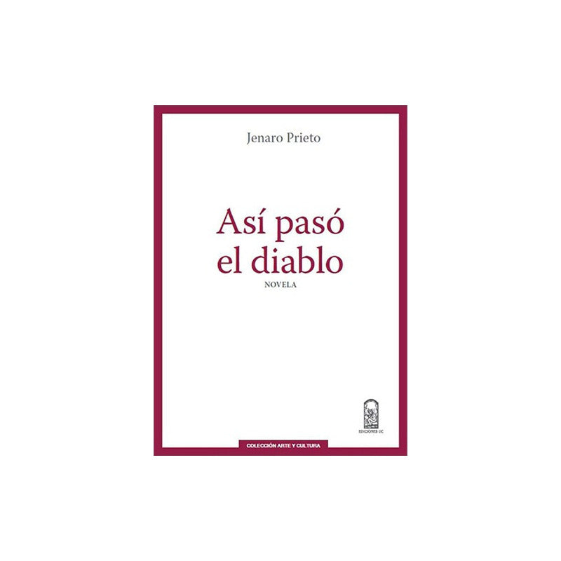 Así Pasó El Diablo / Jenaro Prieto