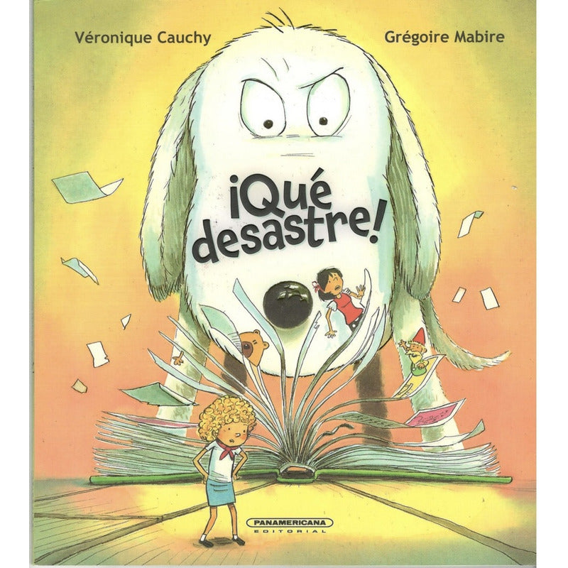 Qué Desastre / Véronique Cauchy