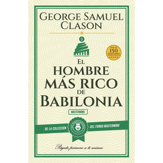 El Hombre Mas Rico Babilonia / George Clason