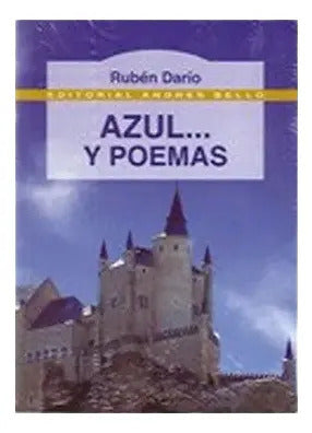 Azul Y Poemas / Ruben Dario