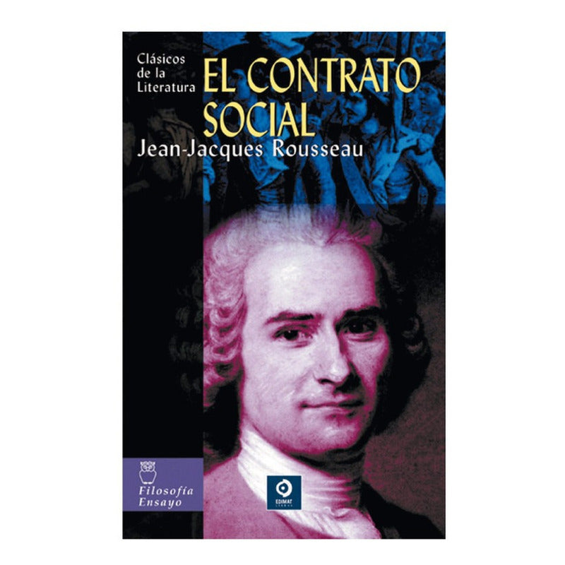El Contrato Social / Jean-jacques Rousseau
