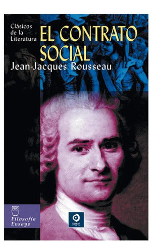 El Contrato Social / Jean-jacques Rousseau