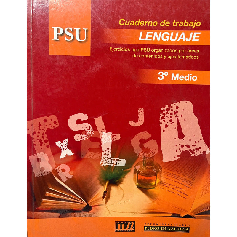 Cuaderno De Trabajo Iv Medio Lenguaje Preu Pedro De Valdivia
