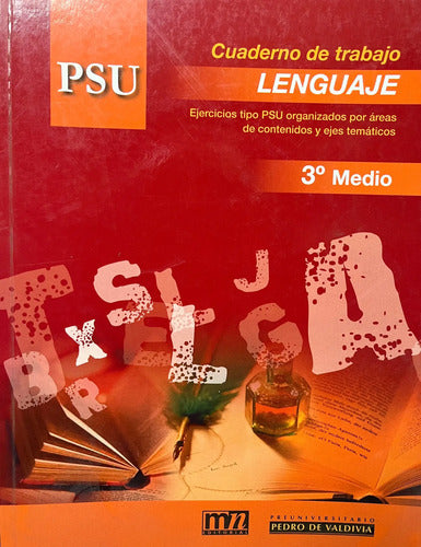 Cuaderno De Trabajo Iv Medio Lenguaje Preu Pedro De Valdivia