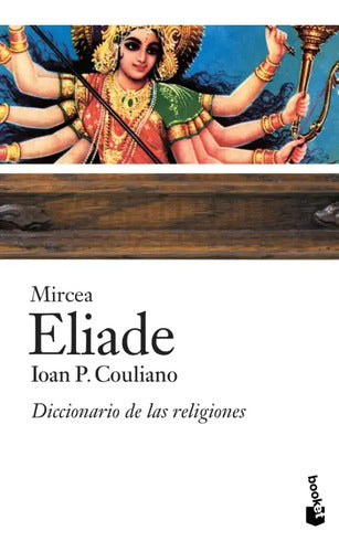 Diccionario De Las Religiones / Mircea Eliade