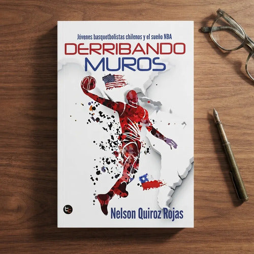Derribando Muros / Nelson Quiroz