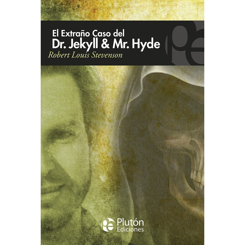 El Extraño Caso Del Dr. Jekyll & Mr. Hyde / R.l Stevenson