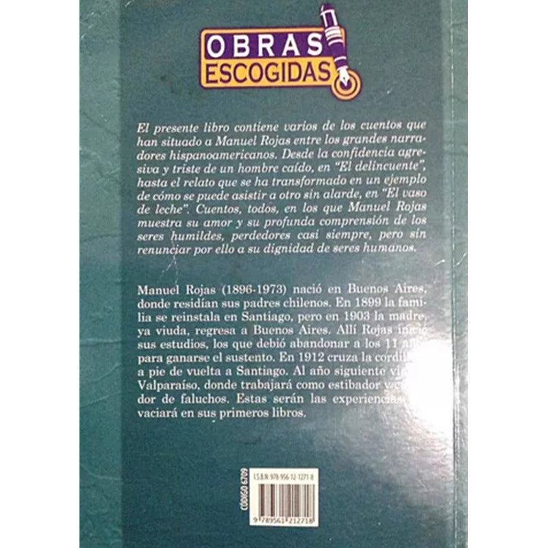 El Delincuente, El Vaso De Leche Y Otros Cuentos / M. Rojas